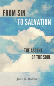 From Sin to Salvation: The Ascent of the Soul